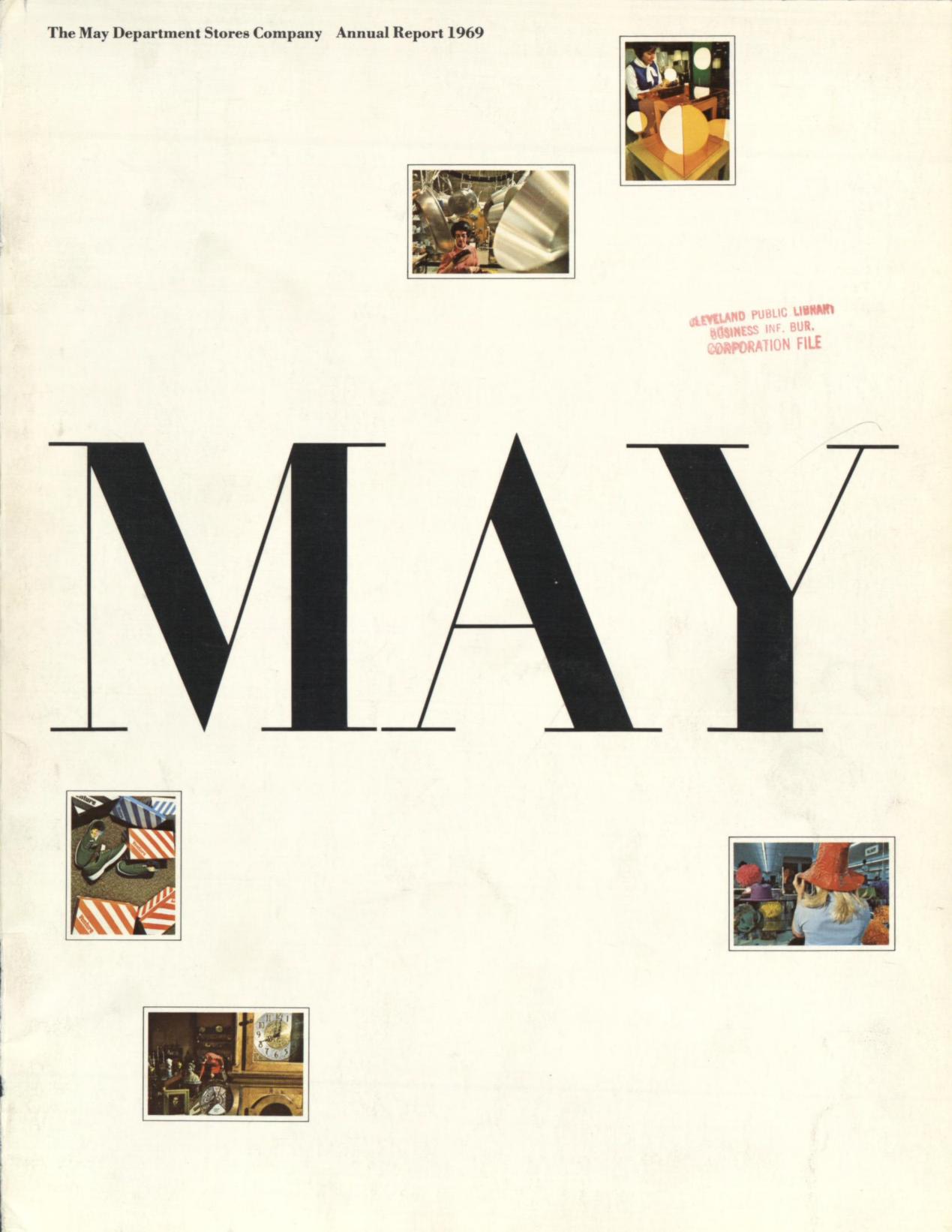 The May Department Stores Company, Federated Department Stores, Hahn's Department Stores, Allied Stores Corporation, and Macy's, Inc. annual report 1969