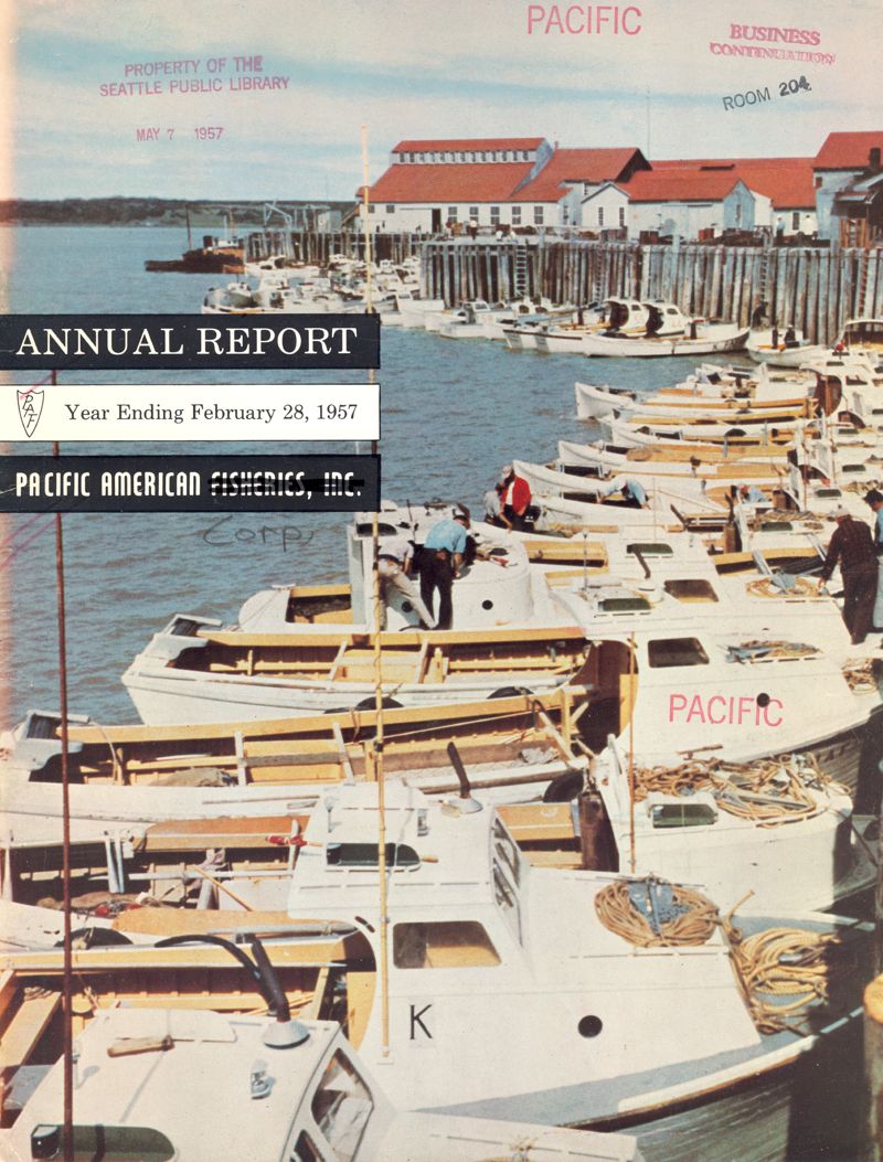 Pacific American Fisheries, Inc annual report 1957